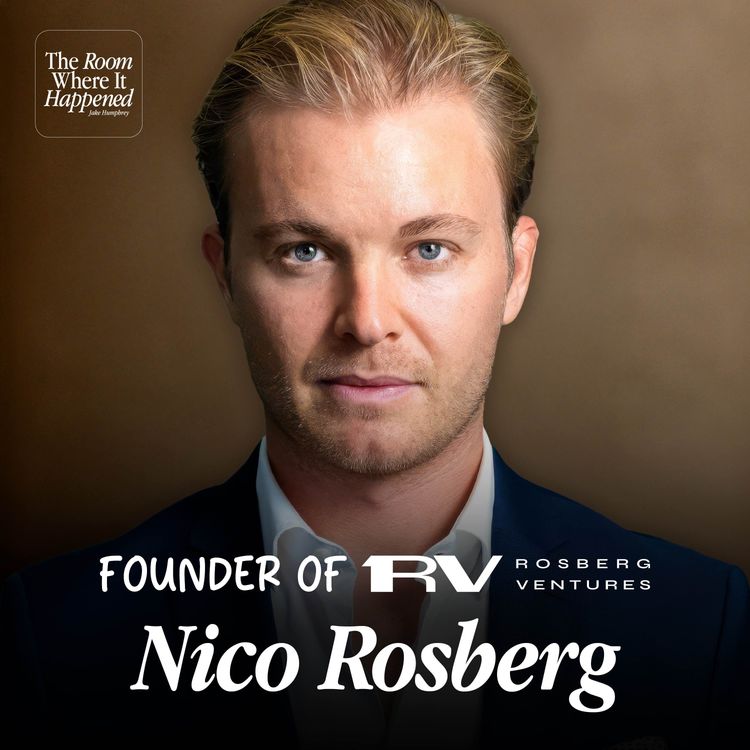 cover art for The F1 Champion Who Conquered Silicon Valley | Nico Rosberg