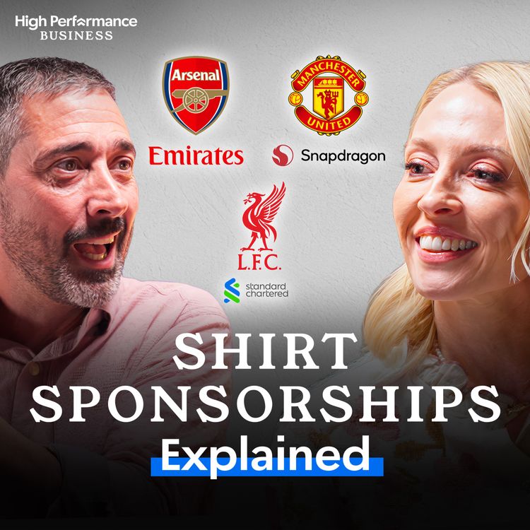 cover art for The Hidden Business Behind Premier League Shirt Sponsorship & The NBA’s £3 BILLION Bet on Europe