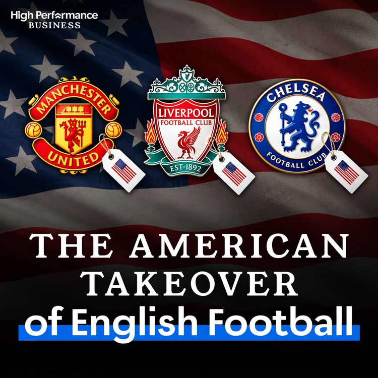 cover art for How American Owners Could Change The Premier League Forever