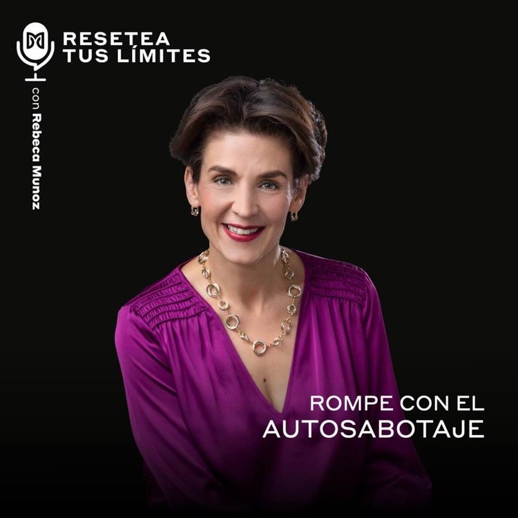 cover art for Rompe con el autosabotaje