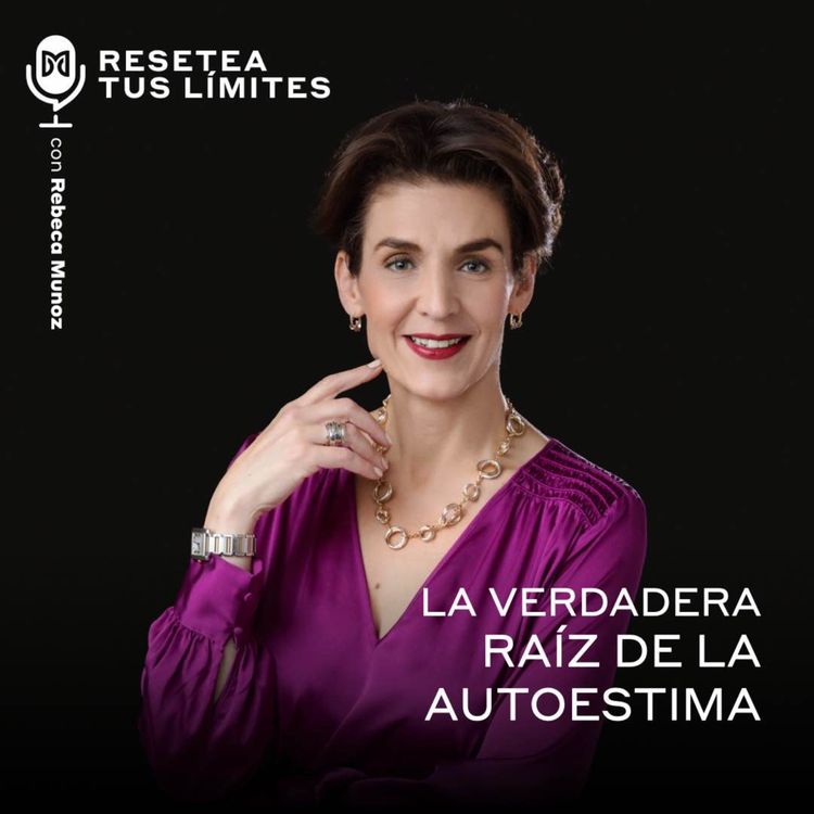 cover art for La verdadera raíz de la autoestima