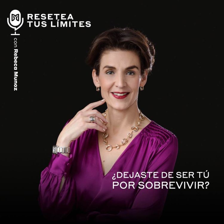 cover art for ¿Dejaste de ser tú por sobrevivir?