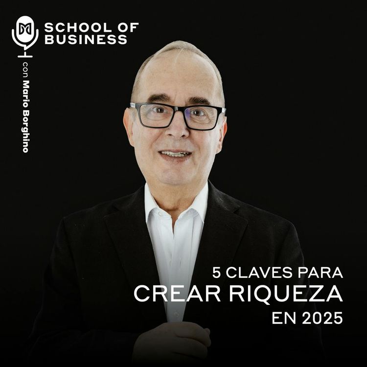 cover art for 5 Claves para Crear Riqueza en 2025