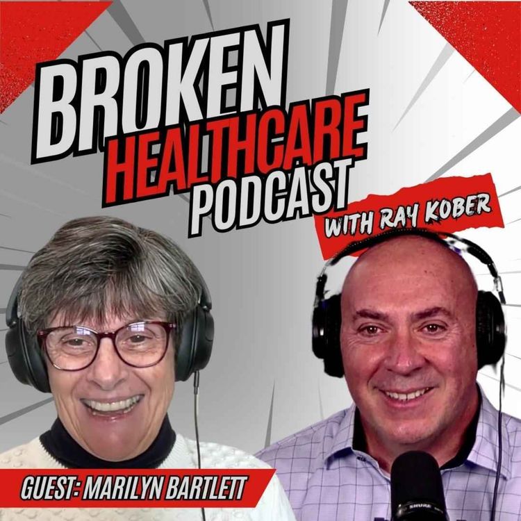 cover art for How One Woman Took On the Healthcare System — And Won | Broken Healthcare Podcast #45