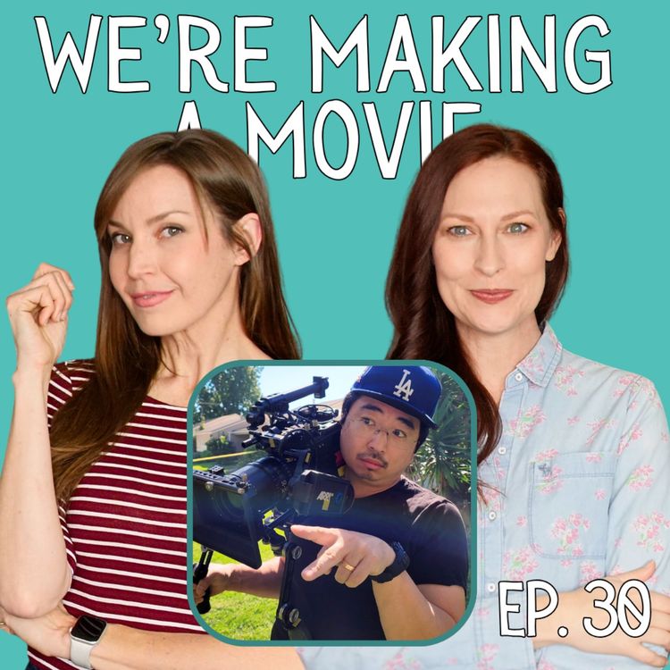 cover art for We're Making A Movie: An Interview with Wey Wang