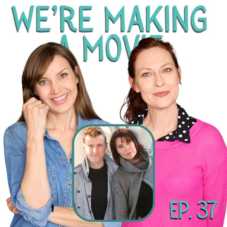 cover art for We're Making A Movie: A Chat with Kerry Carlock & Nick Lund-Ulrich