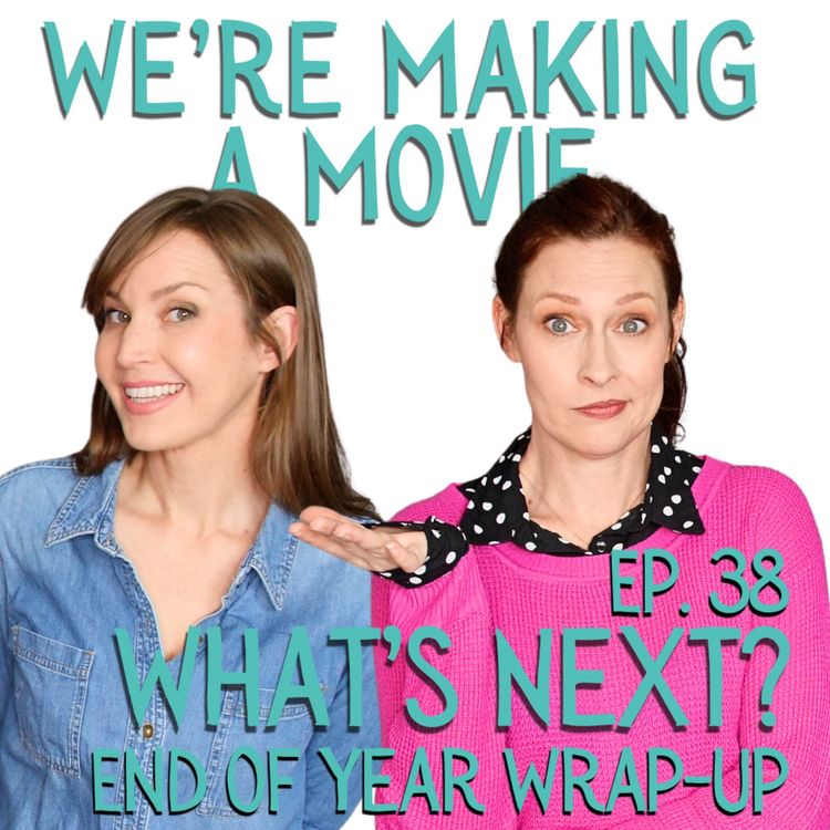 cover art for We're Making A Movie: Pre Production Plan for 2026