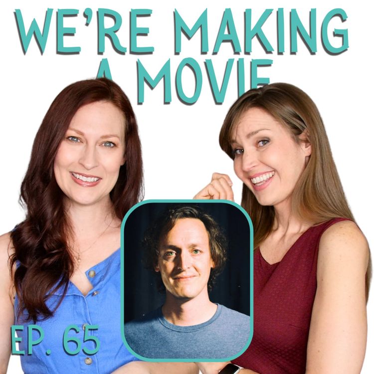 cover art for We're Making A Movie: Picture Lock