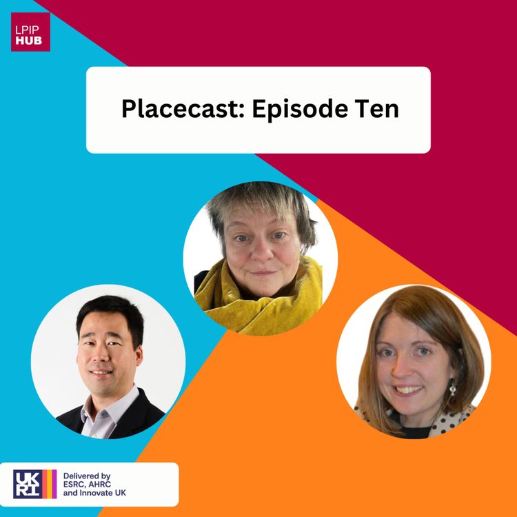 cover art for Placecast Podcast - Episode Ten - What the UK Can Learn from Japan: Local Governance, Finance, and Place Leadership