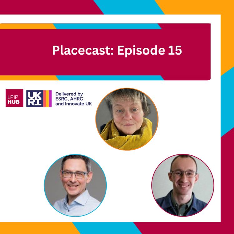 cover art for Placecast Episode 15: Data, Devolution and Delivery