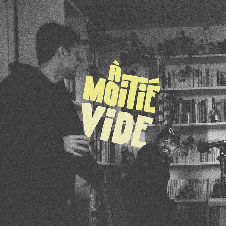cover art for À moitié vide : On vit dans une société...