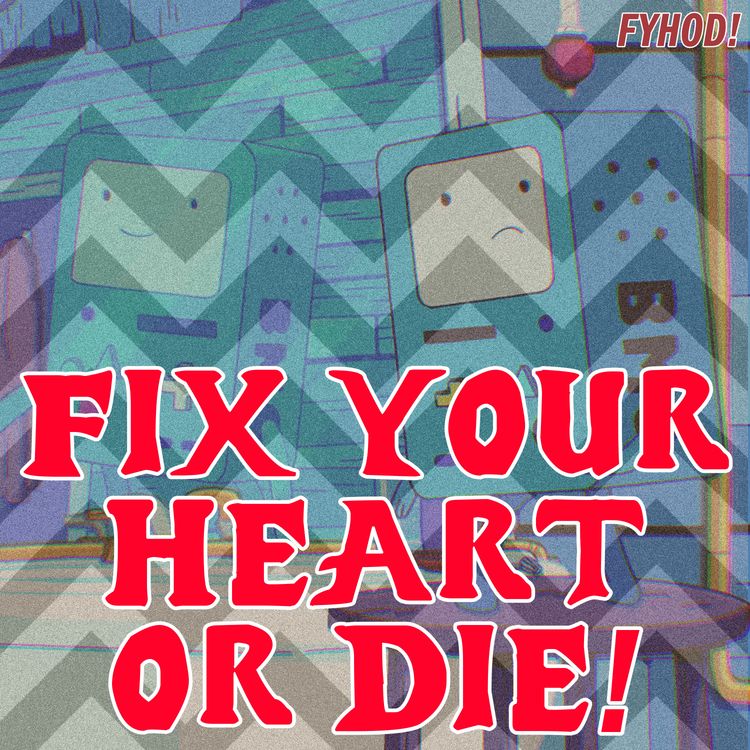 cover art for Adventure Time: BMO Noire/Who Would Win/Football - FYHOD #13 - With Danielo Sanfordalamenti