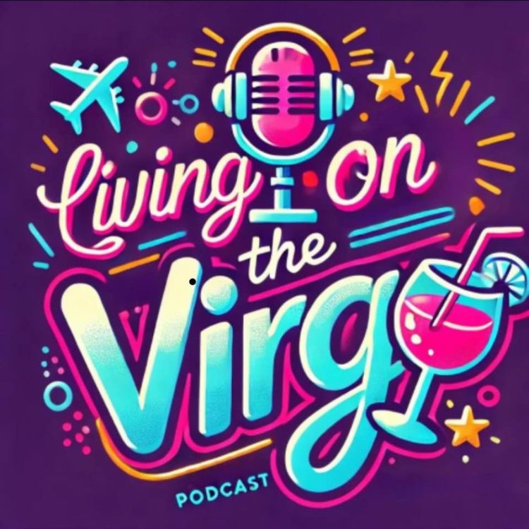 cover art for RHOA in Grenada Ep 13 & Love Hotel Ep 6 James gives the ick! 