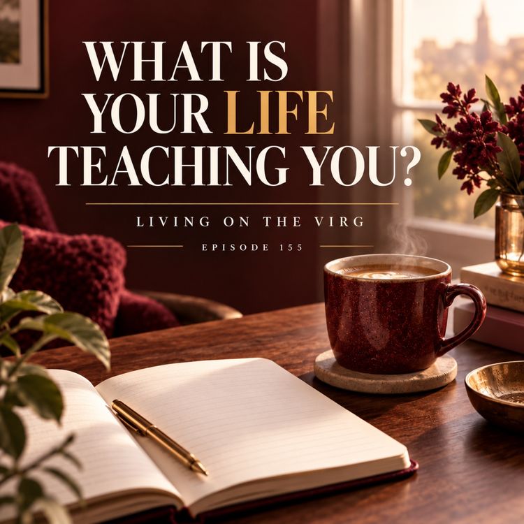 cover art for What Is Your Life Trying to Teach You?