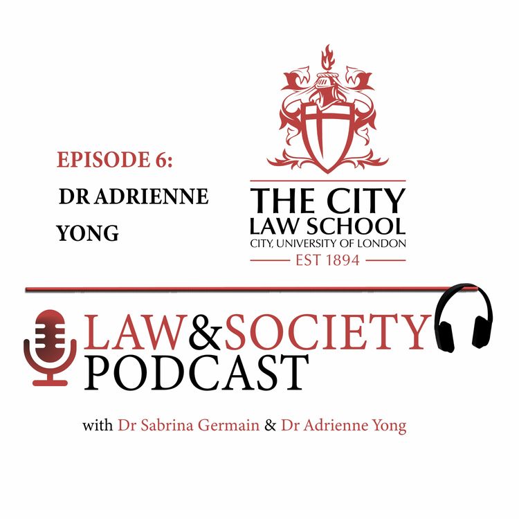 cover art for S1 Ep 6 - Feminist Legal Theory & Intersectionality with Dr Adrienne Yong