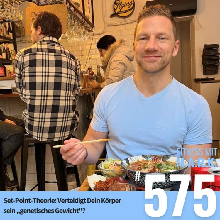 cover art for Set-Point-Theorie: Verteidigt Dein Körper sein „genetisches Gewicht"? (#575)