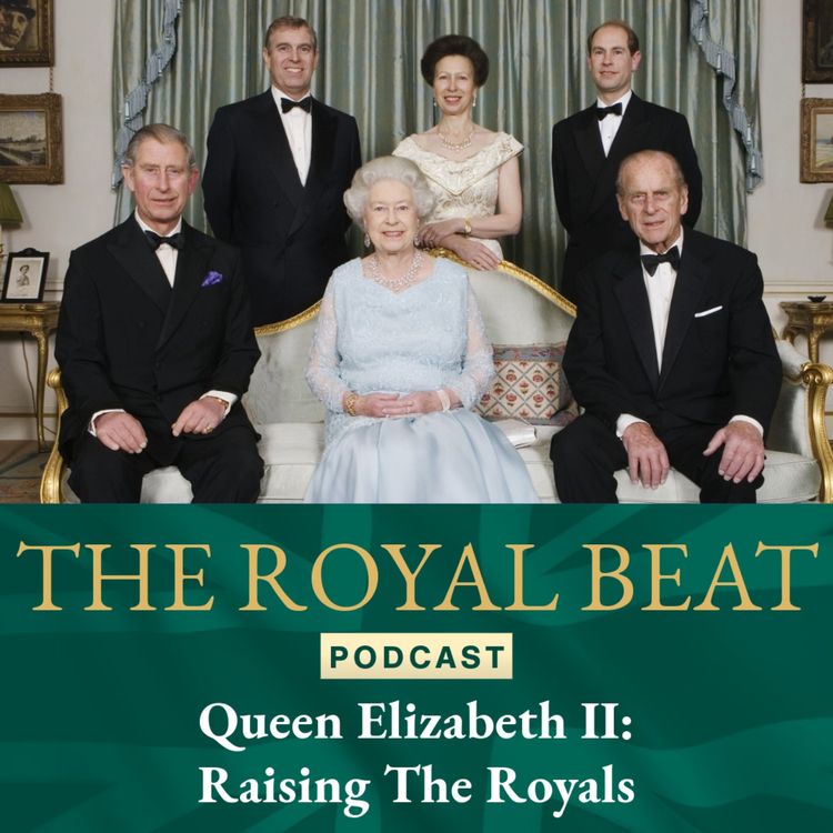 cover art for Raising the Royals: Queen Elizabeth II