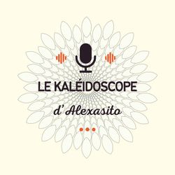 cover art for Le kaléidoscope d'Alexasito