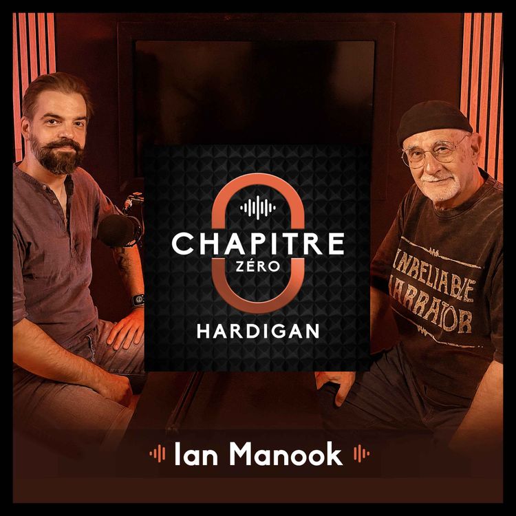 cover art for CHAPITRE ZÉRO #14 : La glaise et le feu – Ian Manook 