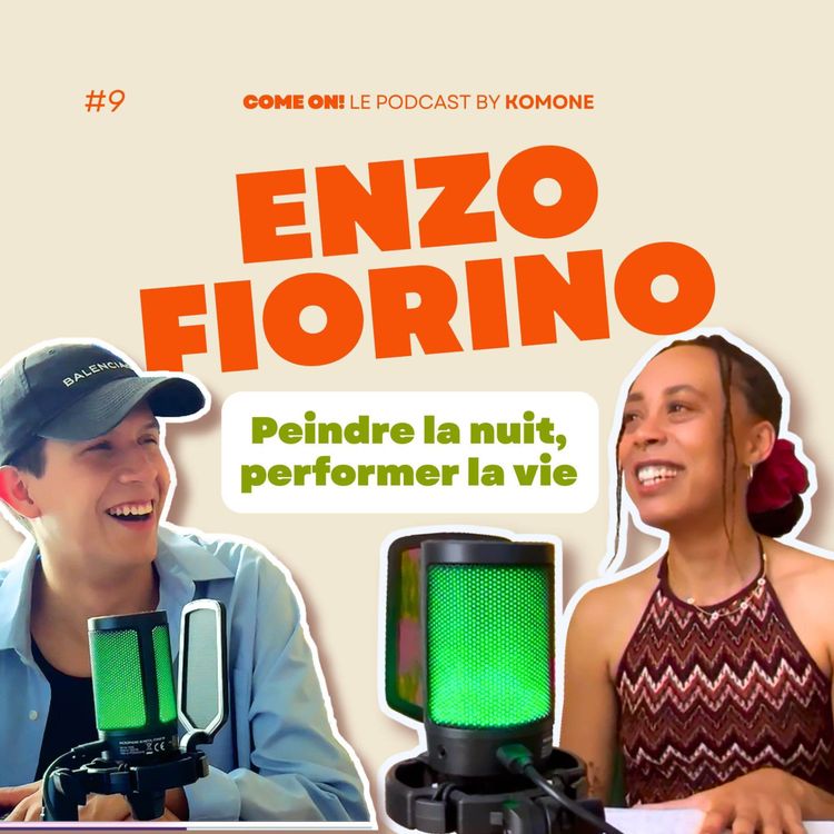 cover art for Enzo Fiorino : Peindre la nuit, performer la vie