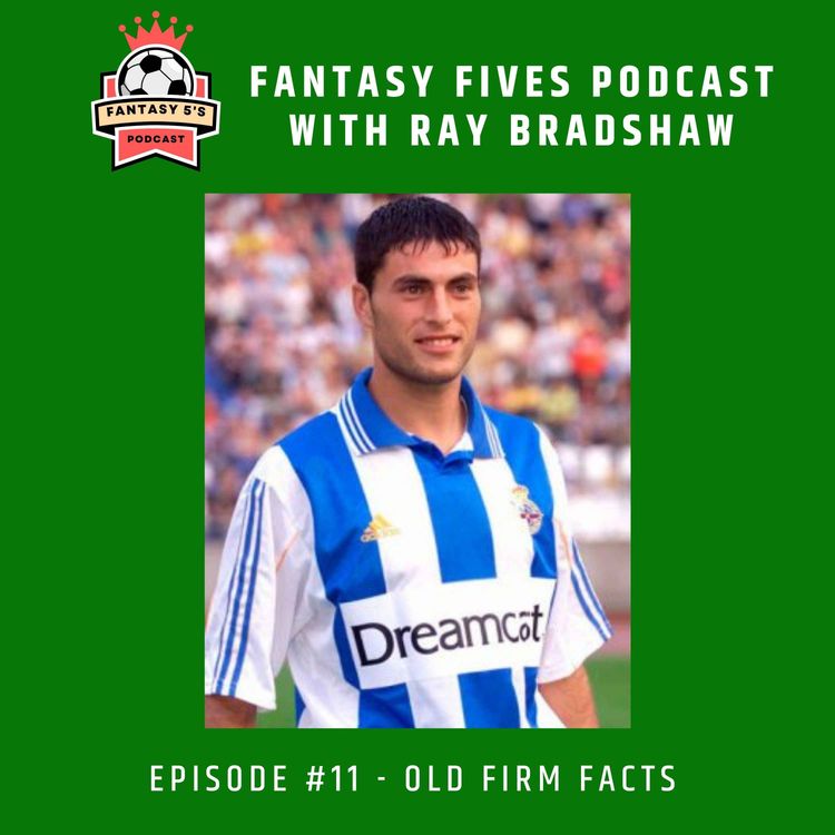 cover art for Episode 11 : Old Firm Facts