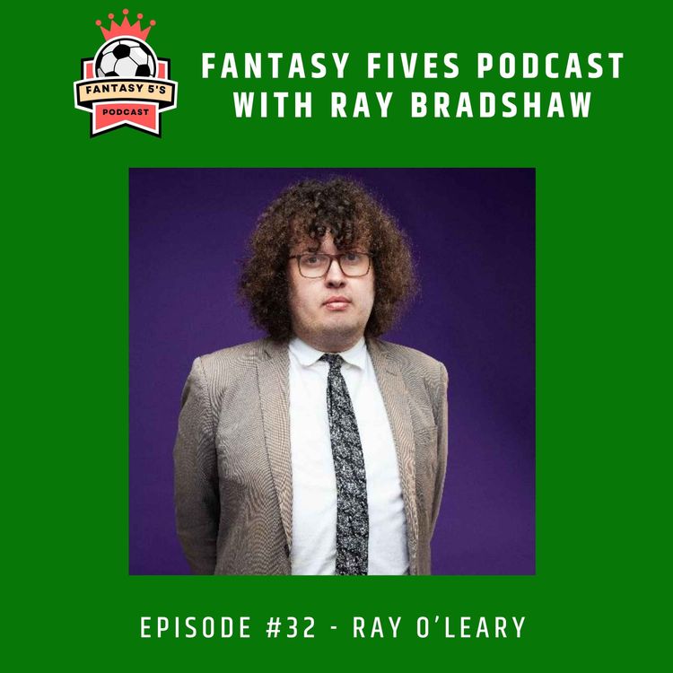 cover art for Episode 32: Ray O'Leary