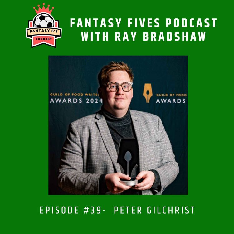 cover art for Episode 39 : Peter Gilchrist