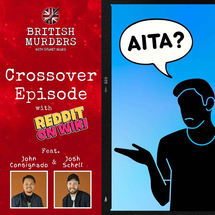 cover art for Crossover Episode | AITA?: John and Josh from 'Reddit on Wiki' Join Me for a Moral Dilemma Deep Dive