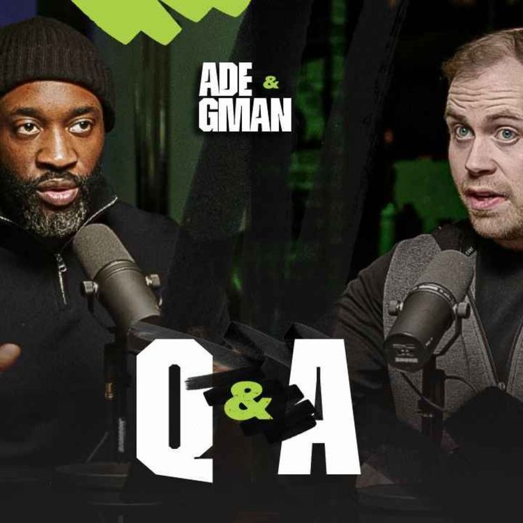 cover art for ADE & GMAN Q&A Ep 10: Olympic boxing talk, Britain’s football greats, and our dream dinner guests—your questions, answered.