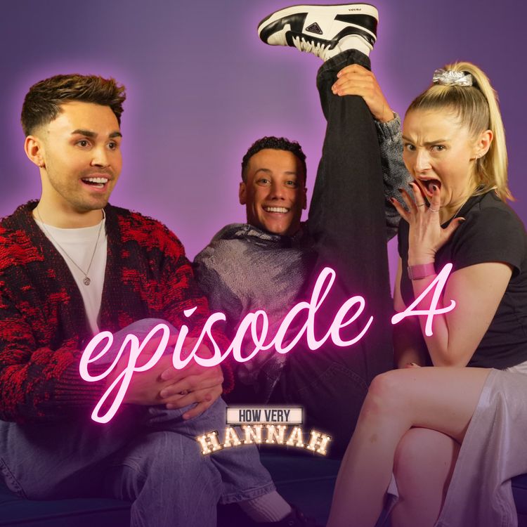 cover art for You did WHAT during Wicked?! Joe Baggs & Kaine Ruddach | How Very Hannah: Episode 4