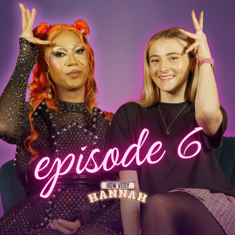 cover art for Theatre Dreams and SIX Tea with Tia Kofi | How Very Hannah: Episode 6