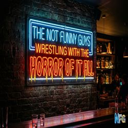 cover art for Not Funny Guys: Wrestling with the Horror of it All