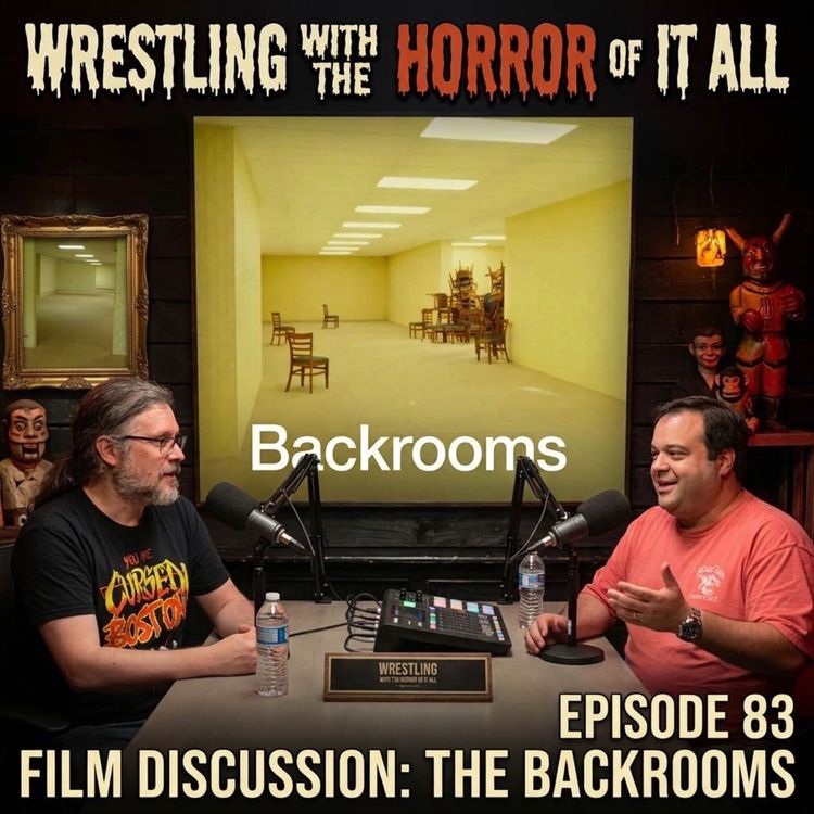 cover art for Episode 83 - Netflix's WWE Raw Recap for Sept 21 2026  and Backrooms