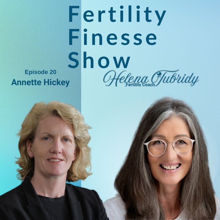 cover art for Fertility and the Law with Annette Hickey
