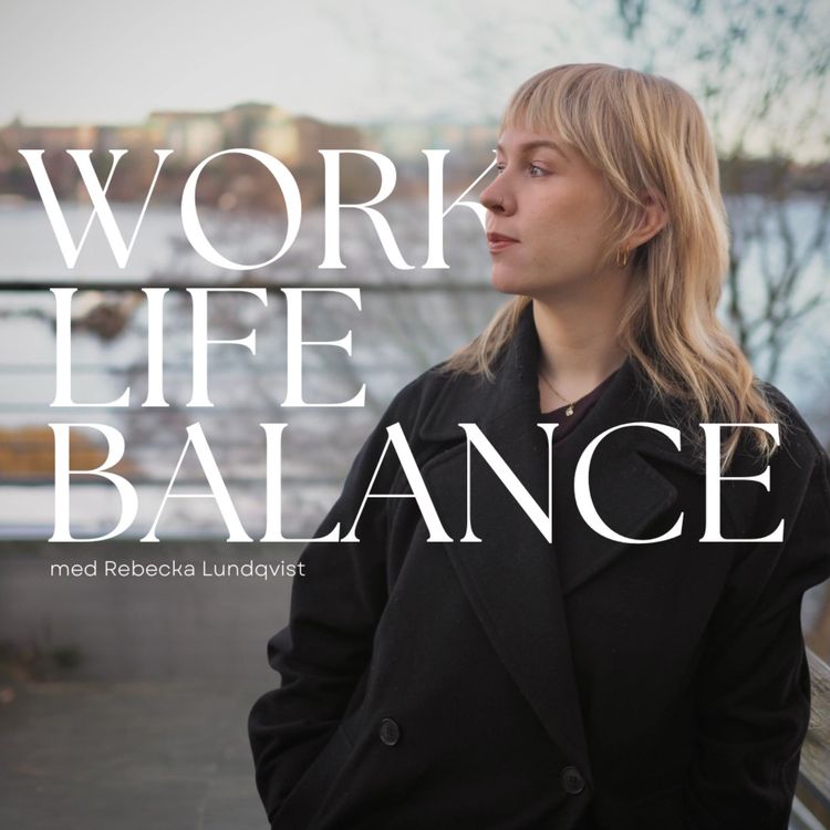cover art for 13. Rebecka Lundqvist - Balansen mellan prestation och passion 🩵