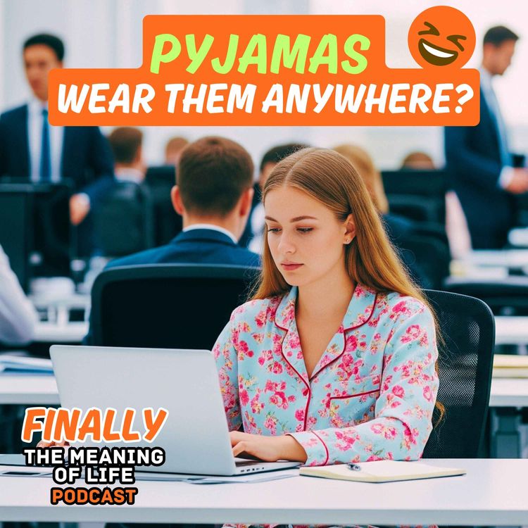 cover art for Should You Wear Pyjamas All Day?