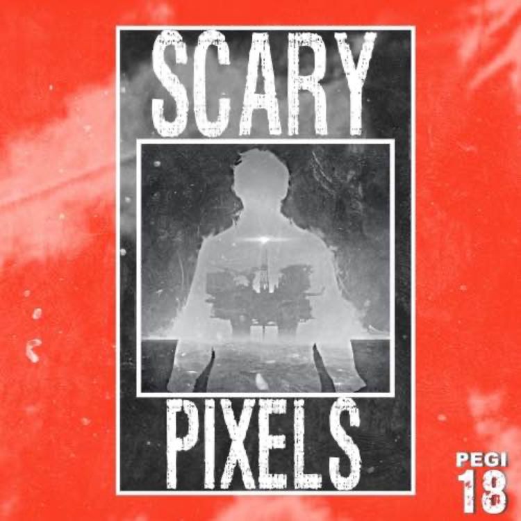 cover art for Scary Pixels N°08 : Still wakes the deep