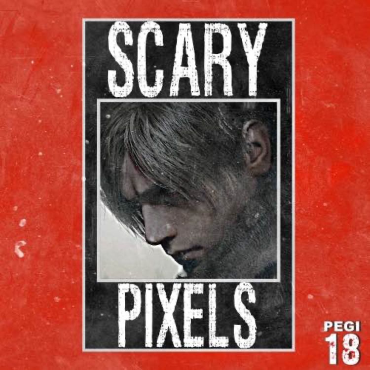 cover art for Scary Pixels N°20 - Resident Evil 4 & 4 Remake