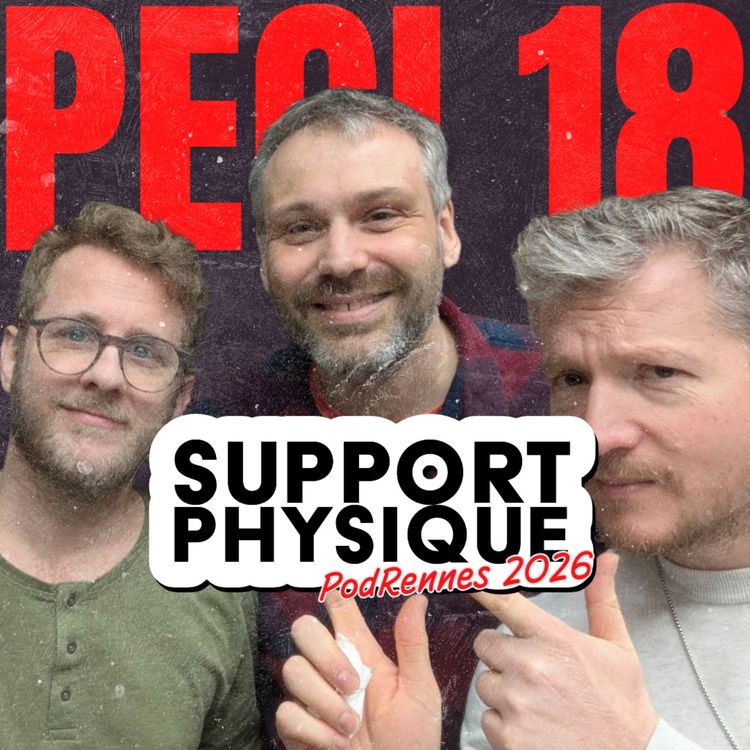 cover art for PodRennes 2026 - Le Support Physique