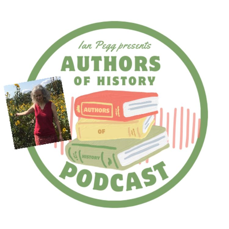 cover art for Authors of History with Kathryn J Atwood