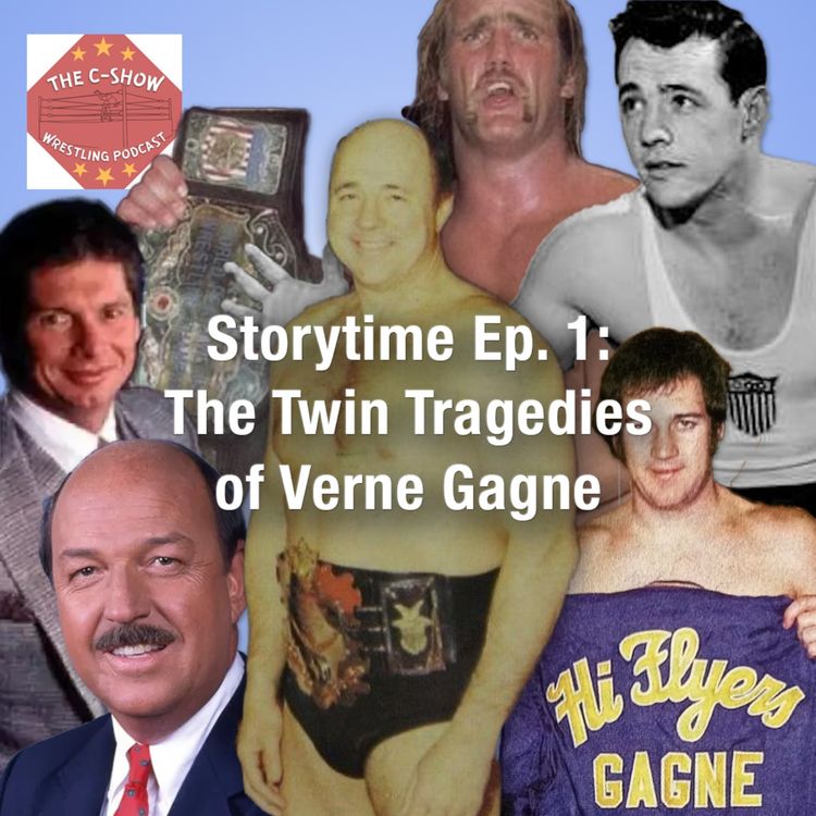 cover art for Storytime Ep. 1: The Twin Tragedies of Verne Gagne