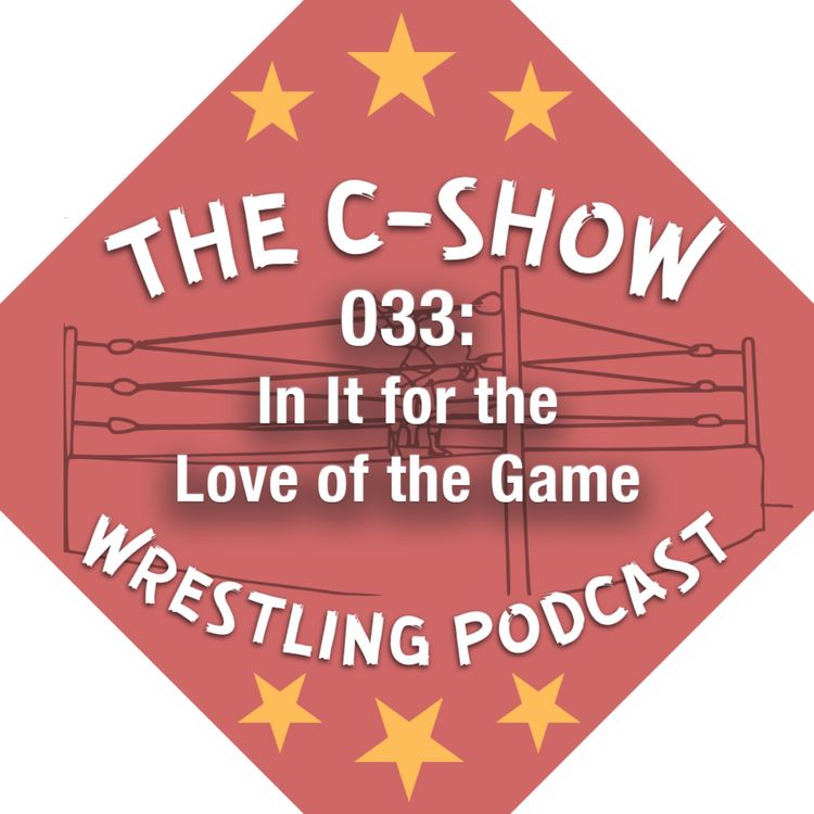 cover art for 033 - In It for the Love of the Game (audio fixed)