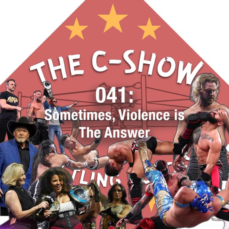 cover art for 041 - Sometimes, Violence is the Answer