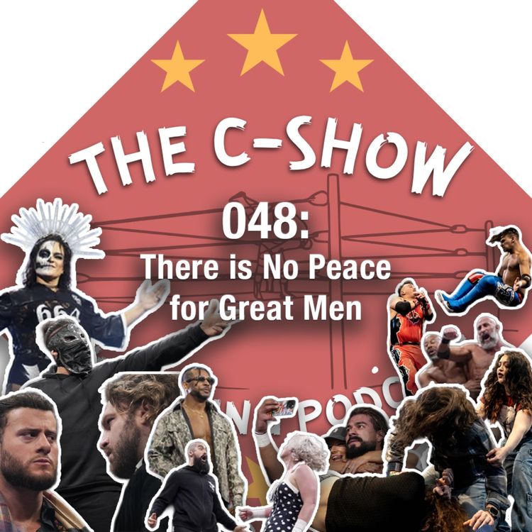 cover art for 048 - There is No Peace for Great Men