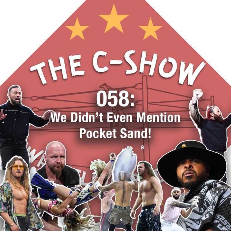 cover art for 058 - We Didn’t Even Mention Pocket Sand!