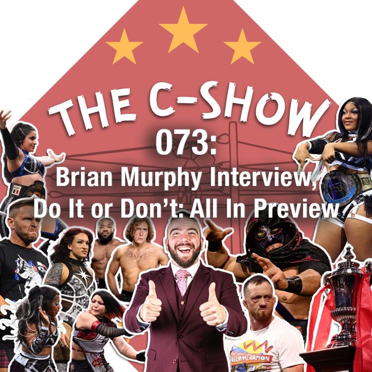 cover art for 073 - Brian Murphy Interview, Do It or Don’t: All In Preview