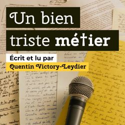 cover art for Un bien triste métier
