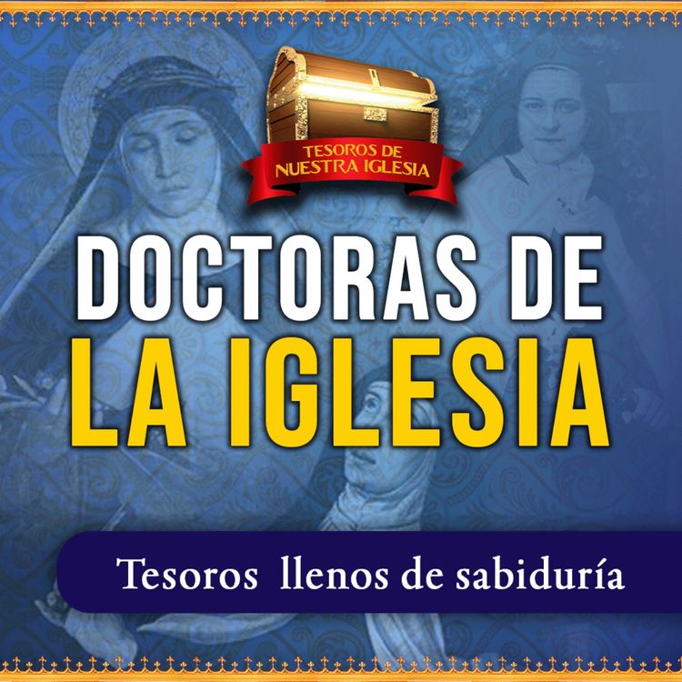 cover art for Mujeres santas que iluminaron la Iglesia (Tesoros de Nuestra Iglesia) N.º 7