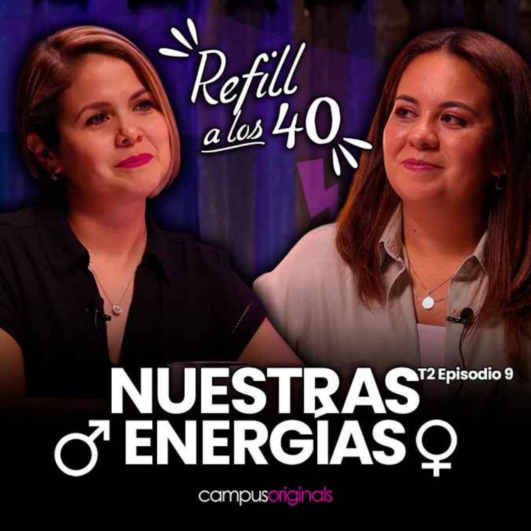 cover art for E9 T2 La Presión de ser 'Supermujer' | Cómo nos Afectan los Roles de Género