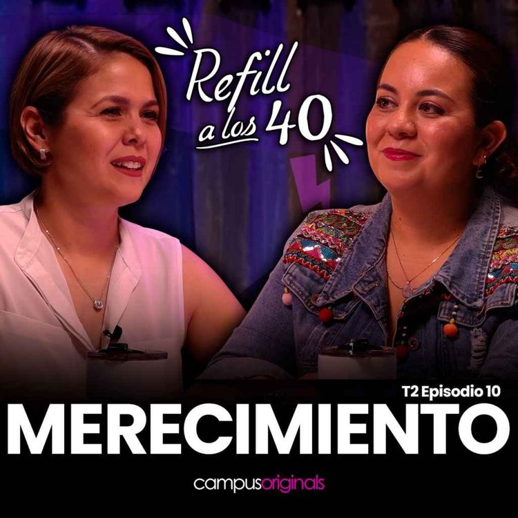 cover art for E10 T2 "Dejar de Sabotearnos: Un Camino Hacia la Vida que Te Mereces"